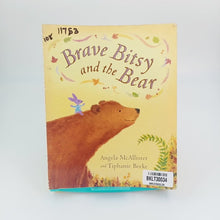 Load image into Gallery viewer, Brave Bitsy and the Bear - BKLT30034
