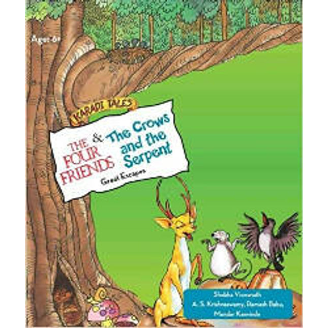 Great Escapes (Four Friends &Crow &Serpent)