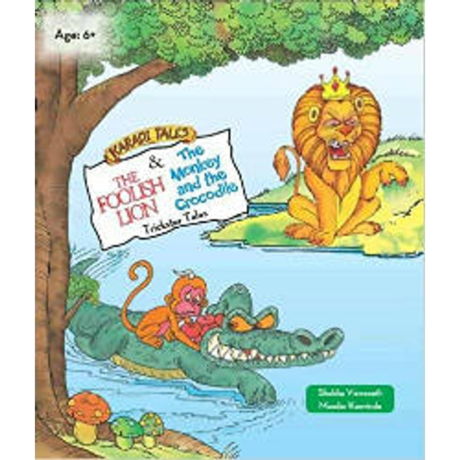 Trickster Tales(Foolish Lion &Monkey & Crocdile )