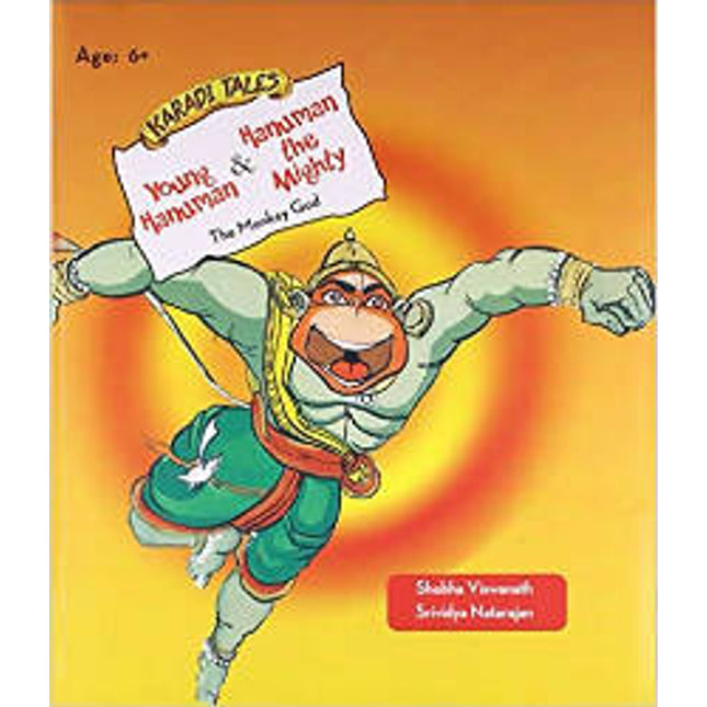 The Monkey God(Young Hanuman &Hanuman the Mighty)